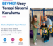 Beykoz Erişilebilir Yaşam Merkezi BEYMER'de 12 Ağustos 2026 tarihinde Uzay Terapi Sistemi kurulumu ve uzman ekip eğitimi gerçekleştirildi. Kurulum, eğitim ve güvenli uygulama bir arada.